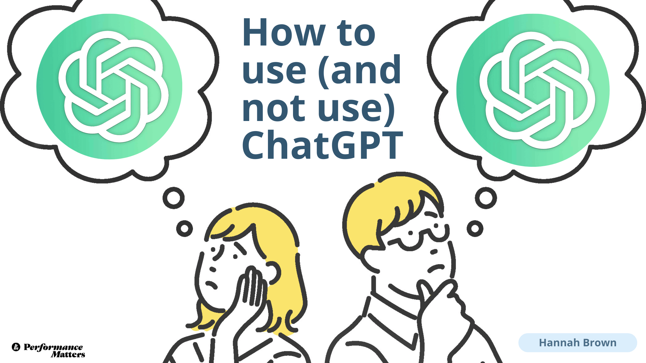 How to use (and not use) ChatGPT